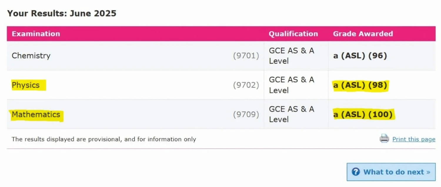 Cambridge results screen, June 2025. AS Level Physics grade a (98) and Mathematics grade a (100) are highlighted, with Chemistry grade a (96).
